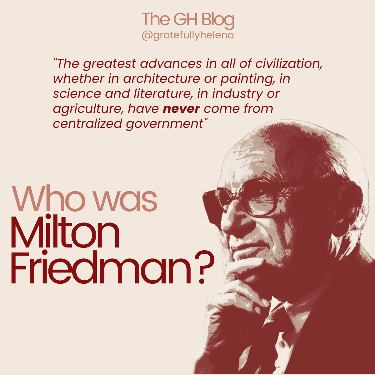 Who Was Milton Friedman?